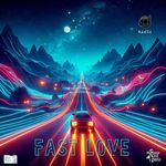 Fast Love