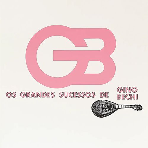 GB: Os Grandes Sucessos De Gino Bechi