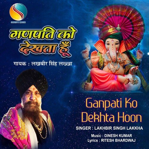 Ganpati Ko Dekhta Hoon