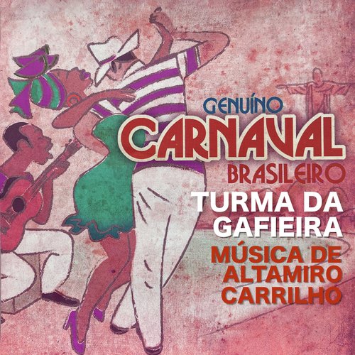 Genuino Carnaval Brasileiro (Musica De Altamiro Carrilho (Remasterizado))_poster_image