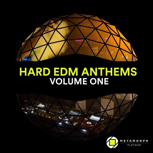 Hard EDM Anthems: Vol. 1