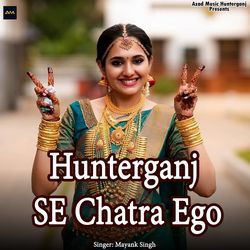 Hunterganj Se Chatra Ego-XSNYWhNzQns