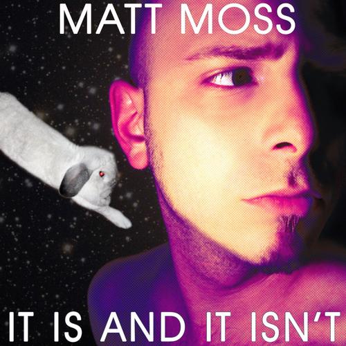 It Is and It Isn't (Expanded Edition)