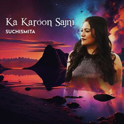 Ka Karoon Sajni-Rgc7fBN9ZQc