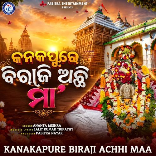 Kanakapure Biraji Achhi Maa
