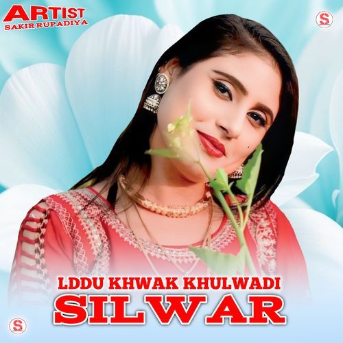 LDDU KHWK KHULWADI SILWAR