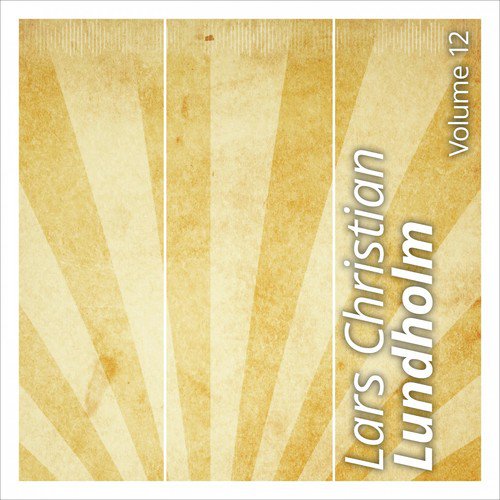 Lars Christian Lundholm, Vol. 12