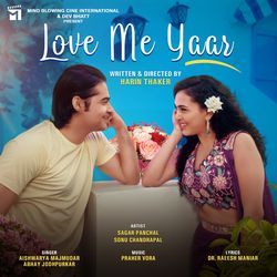 Love Me Yaar (From "Tu Male To Utsav")