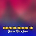 Madeni Da Chaman Gul