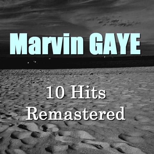 Marvin Gaye (10 Hits Remastered)