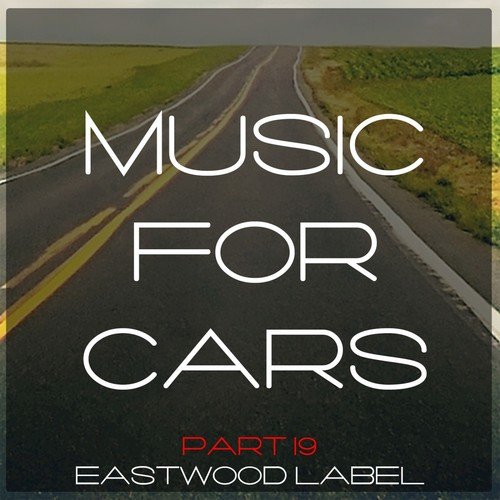 Music for Cars, Vol. 19