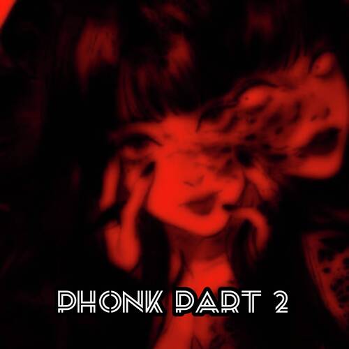 Phonk Part 2_poster_image