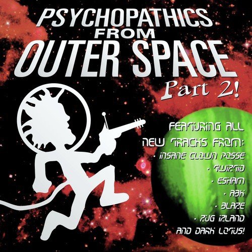 Psychopathics from Outer Space Part 2