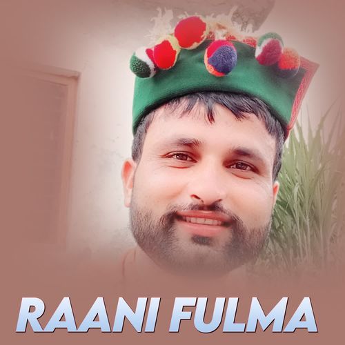 Raani Fulma