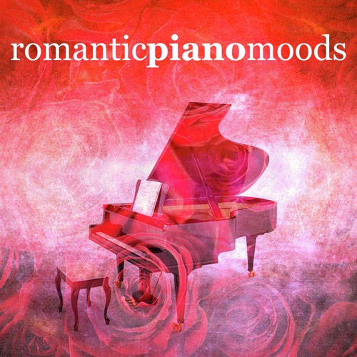 Romantic Piano Moods