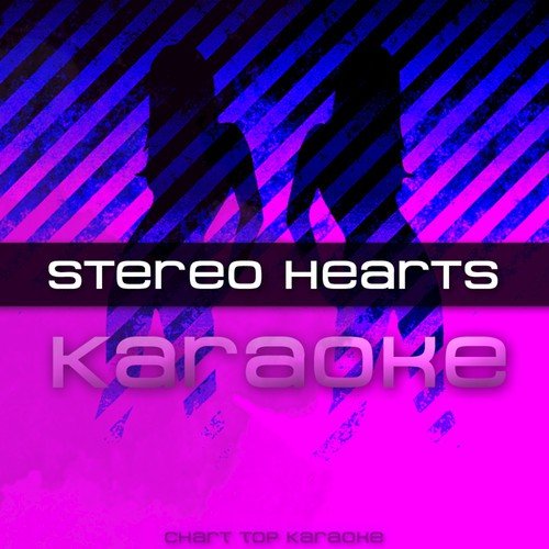 Stereo Hearts (Karaoke)