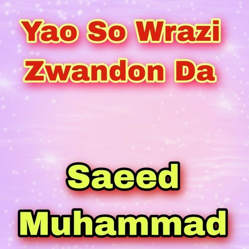 Yao So wrazi Zwandon Da