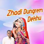 Zhadi Dungrem Dekhu