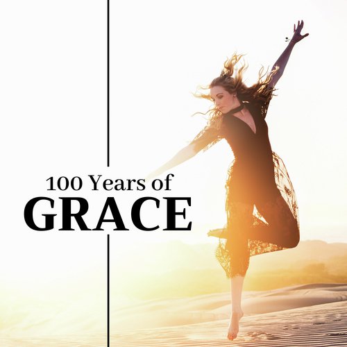 100 Years of Grace - High Hope Music