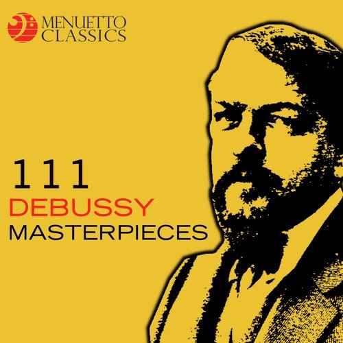 111 Debussy Masterpieces