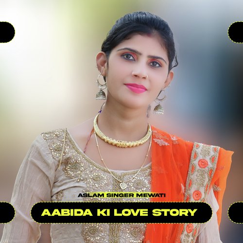 Aabida Ki Love Story