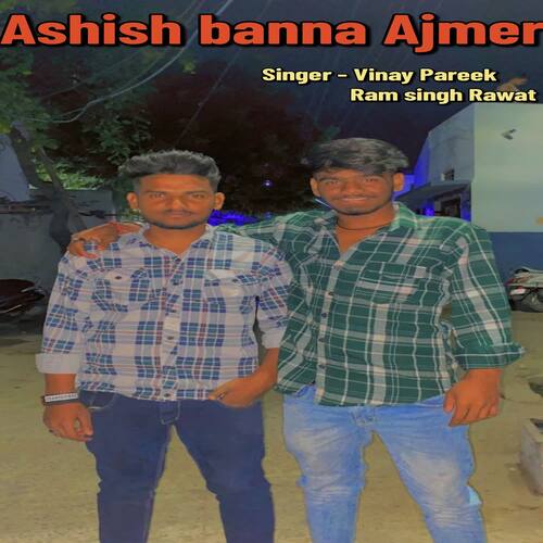 Ashish banna Ajmer