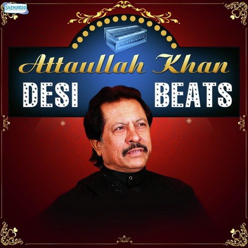 Attaullah Khan Desi Beats