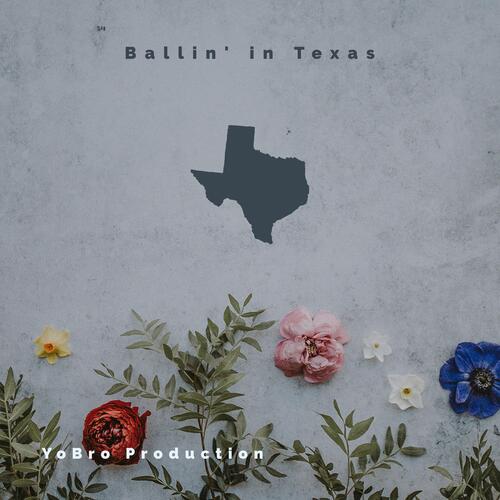 Ballin' in Texas cover art