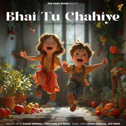 Bhai Tu Chahiye-NTkxVEBUWV4