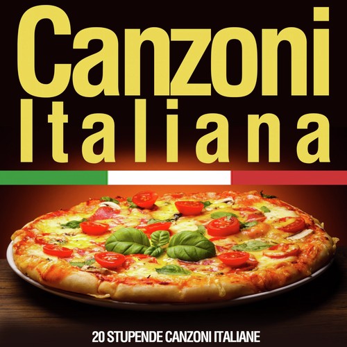 Canzoni Italiane (20 Stupende canzoni Italiane)