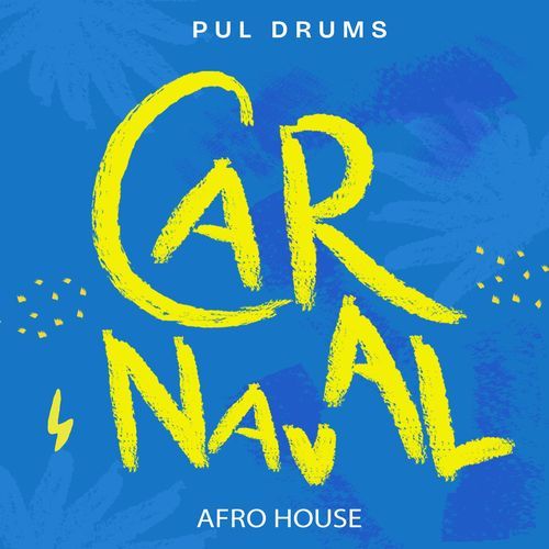 Carnaval (Pul Drums Afro House Edit)