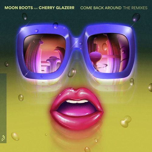 Come Back Around (The Remixes)