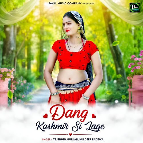 Dang Kashmir Si Lage