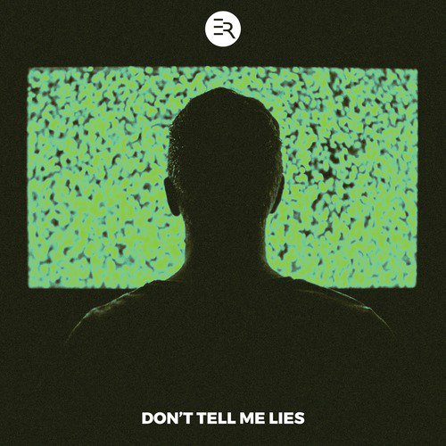 Don&#039;t Tell Me Lies_poster_image