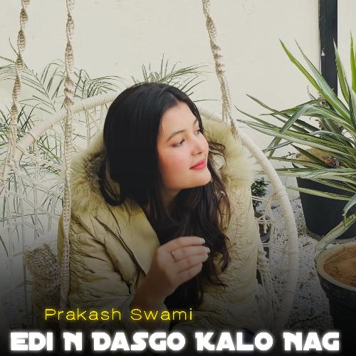 Edi N Dasgo Kalo Nag