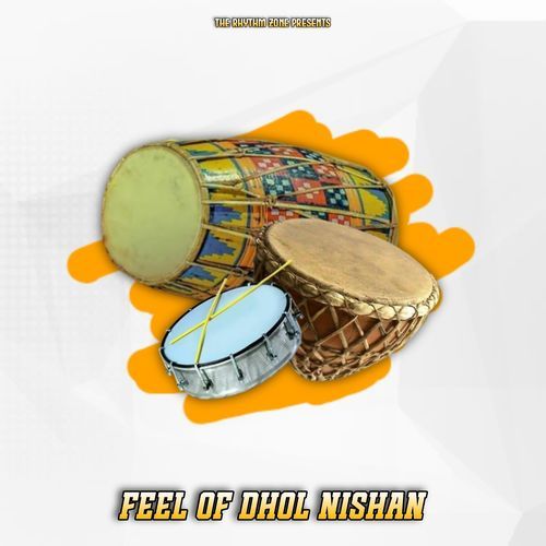 Feel of Dhol Nishan