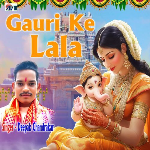 Gauri Ke Lala