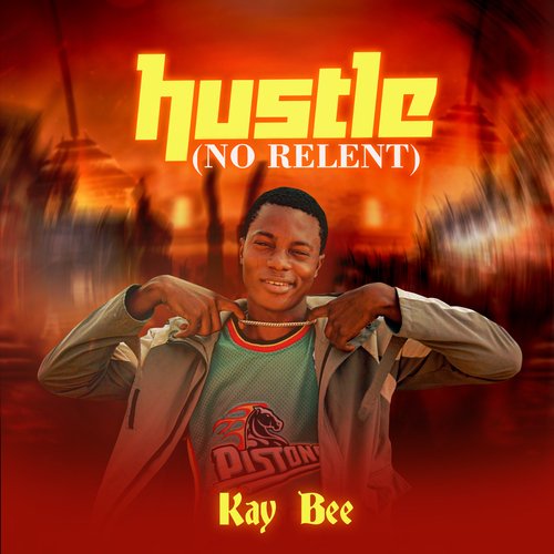 Hustle(No Relent)_poster_image