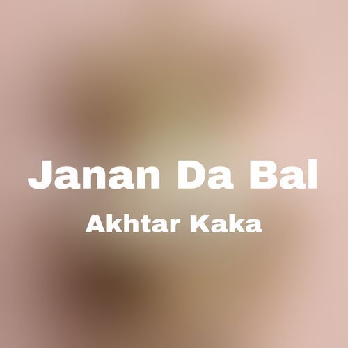 Janan Da Bal