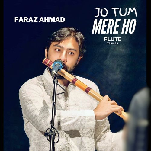 Jo Tum Mere Ho (Flute Version)