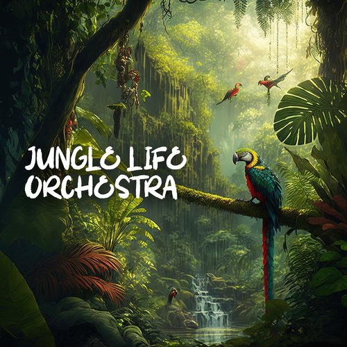 Jungle Life Orchestra: Rainy Day in Jungle, Soothing Nature_poster_image