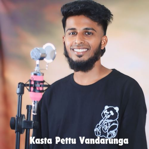 Kasta Pettu Vandarunga