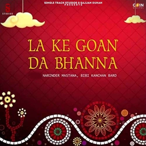 La Ke Goan Da Bhanna