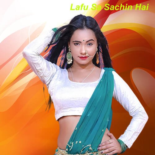 Lafu Sa Sachin Hai