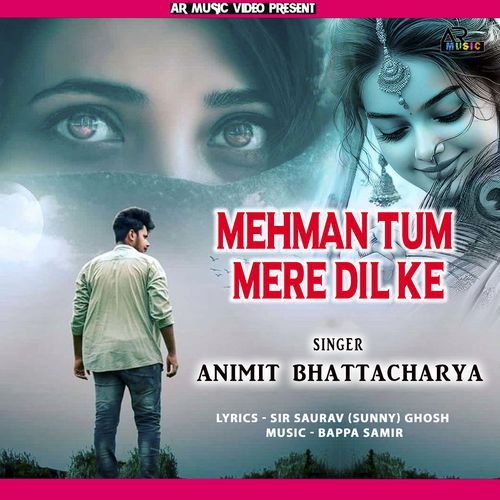 MEHMAN TUM MERE DIL KE