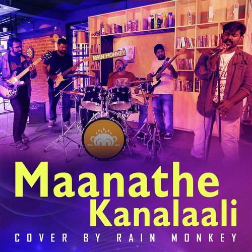Maanathe Kanalaali Cover By Rain Monkey