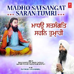 Madho Satsangat Saran Tumri-CioPVh18B2A