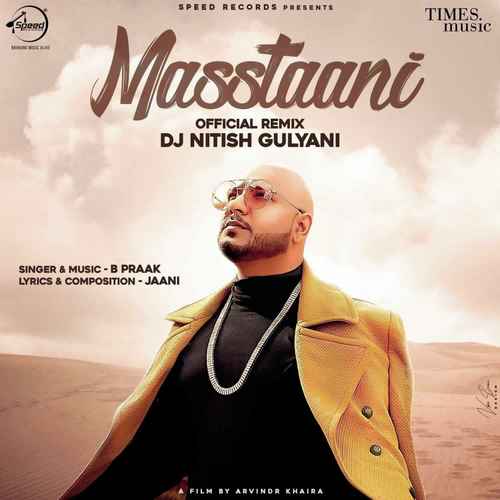 Masstaani - Remix By DJ Nitish Gulyani