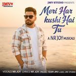 Meri Har kushi Hai Tu