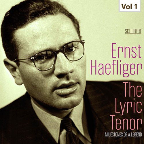 Milestones of a Legend: The Lyric Tenor, Vol. 1